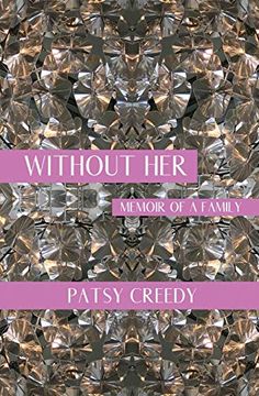 portada Without Her: Memoir of a Family (in English)