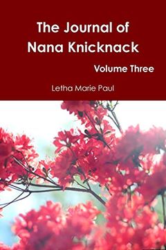 portada The Journal of Nana Knicknack Volume Three (en Inglés)