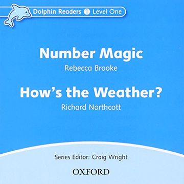 portada Dolphin Readers: Level 1: 275-Word Vocabulary Number Magic & How's the Weather? Audio cd ()