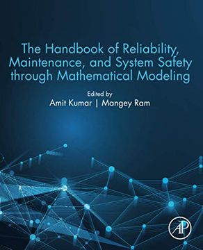 portada The Handbook of Reliability, Maintenance, and System Safety Through Mathematical Modeling (en Inglés)