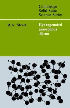 portada Hydrogenated Amorphous Silicon Hardback (Cambridge Solid State Science Series) (en Inglés)