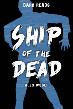 portada Ship of the Dead (Dark Reads)