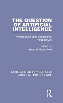 portada The Question of Artificial Intelligence (Routledge Library Editions: Artificial Intelligence) (in English)