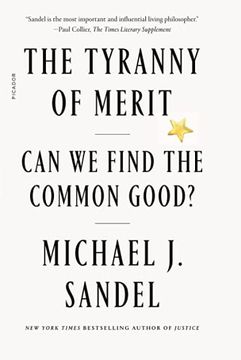 portada The Tyranny of Merit: Can we Find the Common Good? (in English)