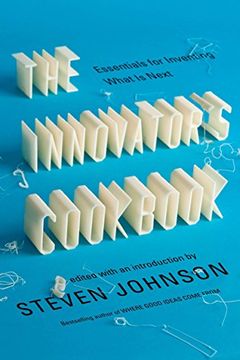 portada The Innovator's Cookbook: Essentials for Inventing What is Next (in English)