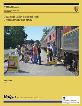portada Cuyahoga Valley National Park Comprehensive Rail Study (en Inglés)