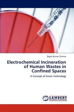 portada electrochemical incineration of human wastes in confined spaces