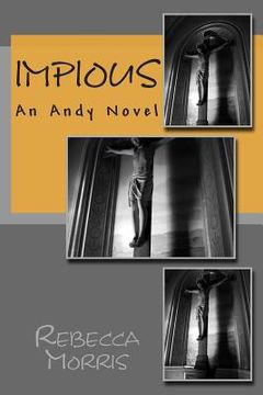portada Impious: An Andy Novel (en Inglés)