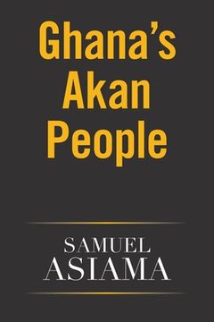 portada Ghana's Akan People (en Inglés)