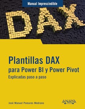 portada Plantillas dax Para Power bi y Power Pivot: Explicadas Paso a Paso (in Spanish)