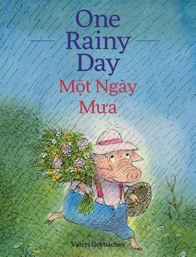 portada One Rainy Day / Mot Ngay Mua: Babl Children's Books in Vietnamese and English