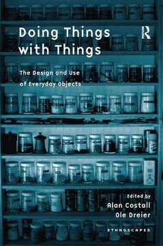 portada Doing Things with Things: The Design and Use of Everyday Objects (en Inglés)