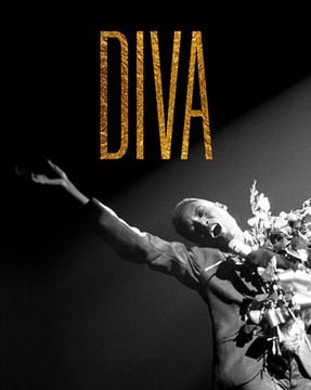 portada Diva: An Illustrated Guide to the Glamorous Personalities of Prima Donnas (in English)