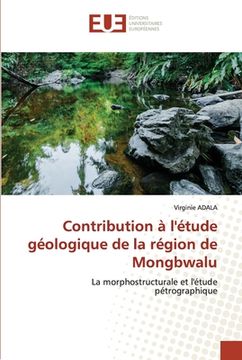 portada Contribution à l'étude géologique de la région de Mongbwalu (in French)
