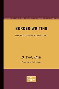 portada Border Writing: The Multidimensional Text: 80 (Theory and History of Literature) (en Inglés)