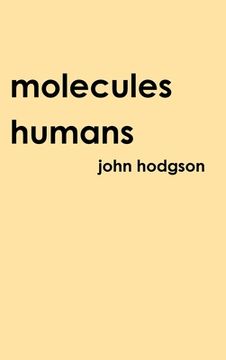 portada Molecules Humans (en Inglés)