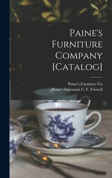 portada Paine's Furniture Company [catalog] (en Inglés)