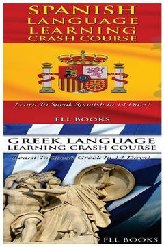 portada Spanish Language Learning Crash Course + Greek Language Learning Crash Course (en Inglés)