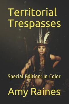 portada Territorial Trespasses: Special Edition: In Color (en Inglés)