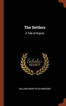 portada The Settlers: A Tale of Virginia