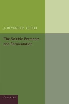 portada The Soluble Ferments and Fermentation (en Inglés)