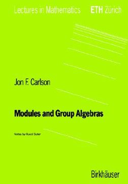 portada modules and group algebras (en Inglés)