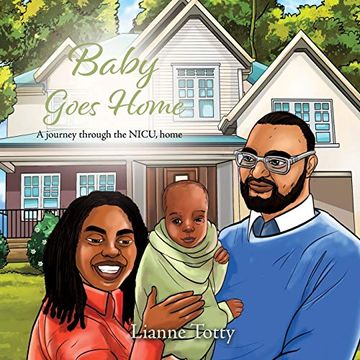 portada Baby Goes Home: A Journey Through the Nicu, Home (in English)