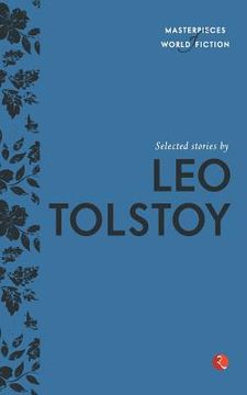 portada Selected Stories by Leo Tolstoy (en Inglés)
