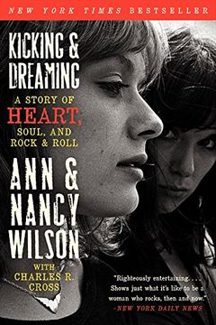 portada Kicking & Dreaming: A Story of Heart, Soul, and Rock and Roll 
