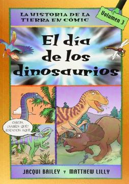 portada 3. La Historia de la Tierra en Comic  el dia de los Dinosaurios