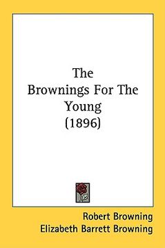 portada the brownings for the young (1896)