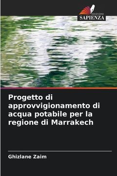 portada Progetto di approvvigionamento di acqua potabile per la regione di Marrakech (in Italian)