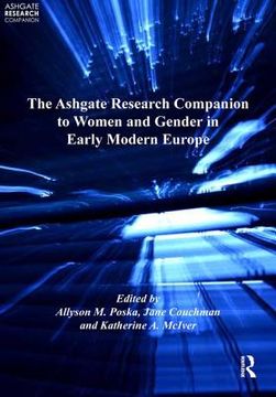portada The Ashgate Research Companion to Women and Gender in Early Modern Europe (en Inglés)