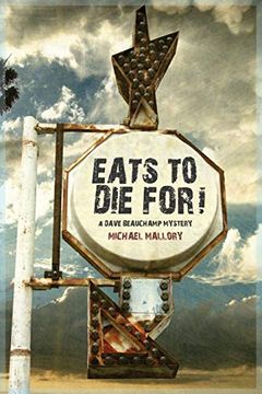 portada Eats to die For! - a Dave Beauchamp Mystery (en Inglés)