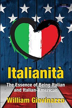 portada Italianità: The Essence of Being Italian and Italian-American (in English)