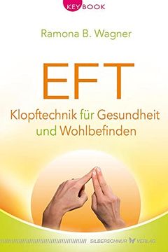 portada Eft - Klopftechnik für Gesundheit und Wohlbefinden (Keybook) (in German)