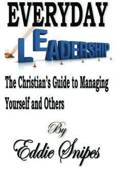 portada Everyday Leadership: The Christian’s Guide to Managing Yourself and Others