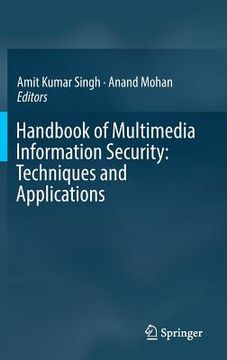 portada Handbook of Multimedia Information Security: Techniques and Applications (en Inglés)