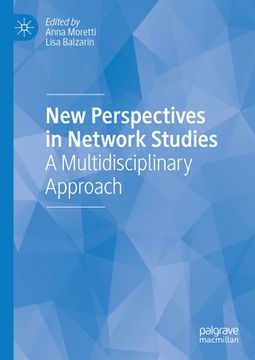portada New Perspectives in Network Studies: A Multidisciplinary Approach (en Inglés)