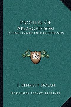 portada profiles of armageddon: a coast guard officer over-seas (in English)