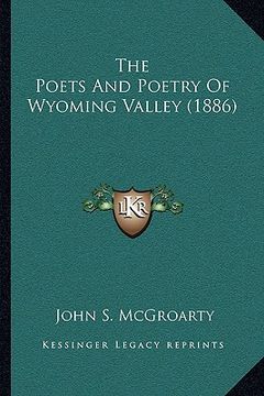 portada the poets and poetry of wyoming valley (1886) (en Inglés)