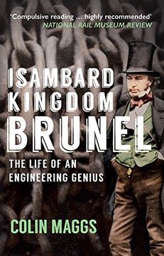 portada Isambard Kingdom Brunel: The Life of an Engineering Genius