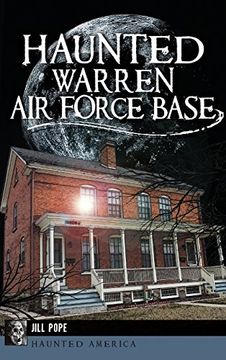 portada Haunted Warren Air Force Base (en Inglés)