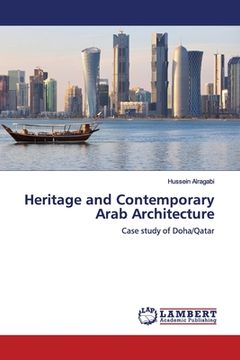 portada Heritage and Contemporary Arab Architecture (en Inglés)