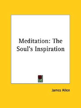 portada meditation: the soul's inspiration