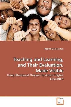 portada teaching and learning, and their evaluation, made visible (en Inglés)