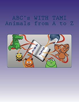portada Abc's With Tami: Animals From a to z (en Inglés)