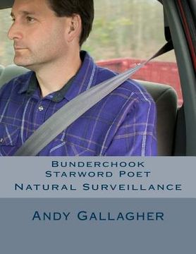portada Bunderchook Starword Poet: Natural Surveillance (4) (en Inglés)