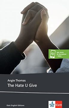 portada The Hate u Give: Lektüre Inkl. Extras für Smartphone + Tablet (Klett English Editions)
