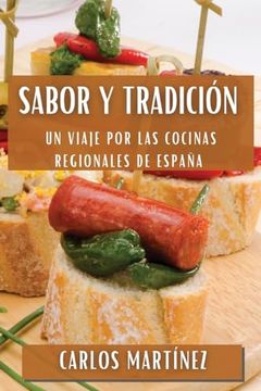 portada Sabor y Tradición: Un Viaje por las Cocinas Regionales de España